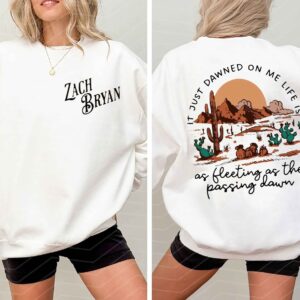 It Just Dawned On Me Zach bryan Sweatshirt